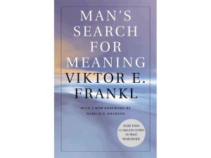 Man's Search For Meaning